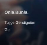 دانلود اهنگ جدید Tugce Gendigelen Onla Bunla